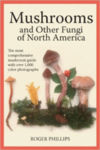 Mushrooms and Other Fungi of North America Roger Phillips